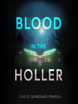 cover image of Blood In the Holler